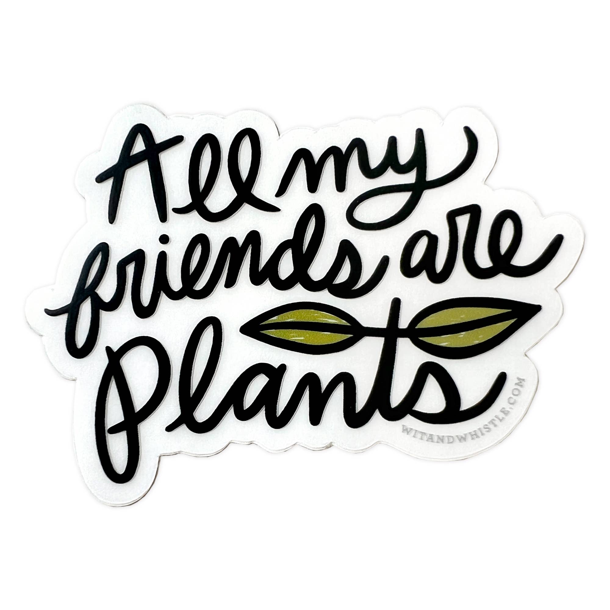 Sticker - All My Friends Are Plants